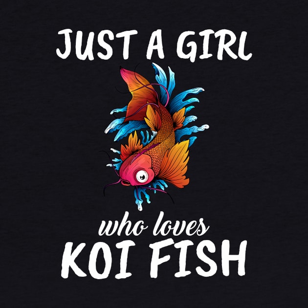 Just A Girl Who Loves Koi Fish by TheTeeBee